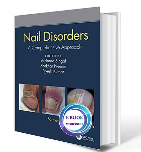 دانلود کتاب Nail Disorders: A Comprehensive Approach2019 (ORIGINAL PDF)